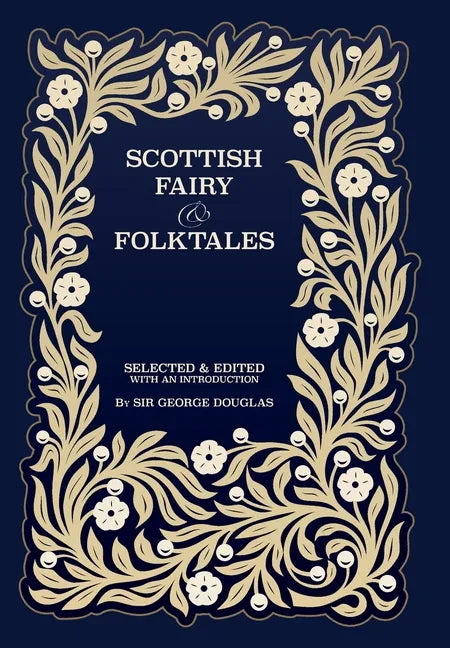 Scottish Fairy and Folk Tales - Hardcover