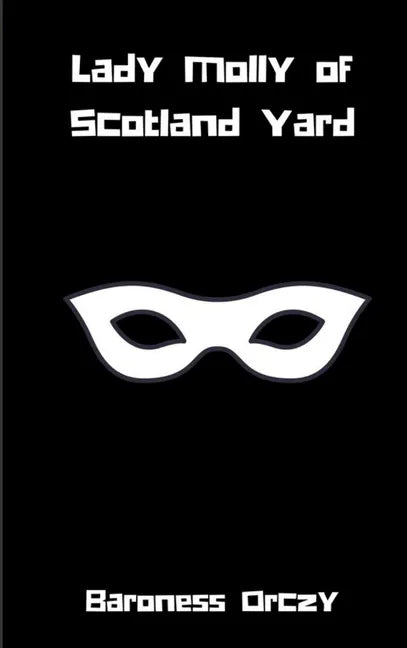 Lady Molly of Scotland Yard - Hardcover