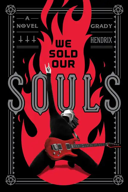 We Sold Our Souls - Hardcover