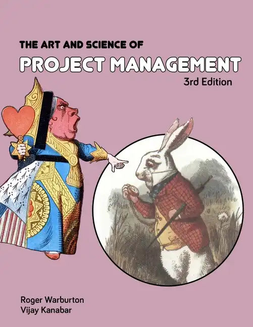 The Art and Science of Project Management 3rd Edition - Paperback