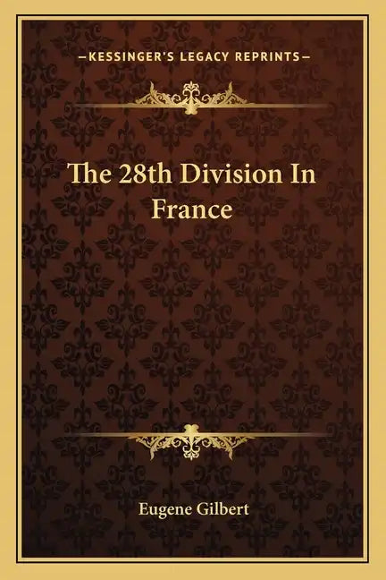 The 28th Division in France - Paperback