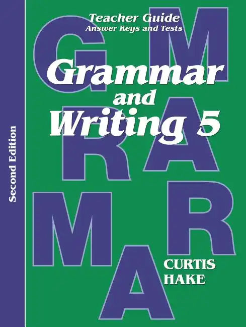Grammar & Writing Teacher Edition Grade 5 2nd Edition 2014 - Paperback