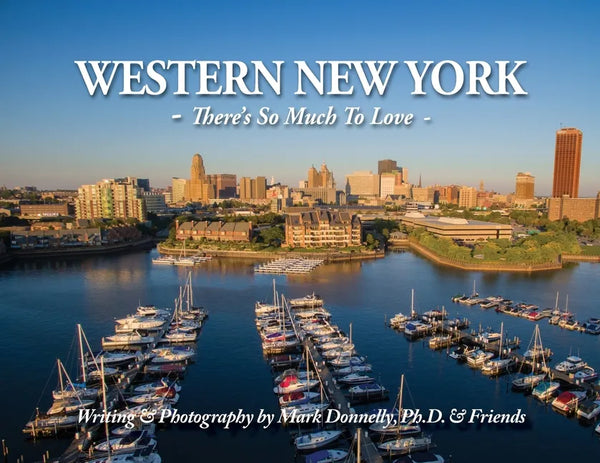 Western New York - There's so much to love: There's So Much To Love - Paperback