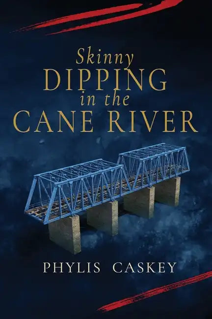 Skinny Dipping in Cane River - Paperback