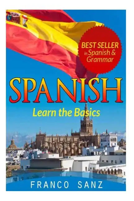 Spanish.: Learn the Basics - Paperback
