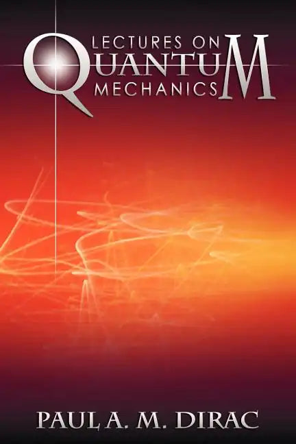 Lectures on Quantum Mechanics - Paperback