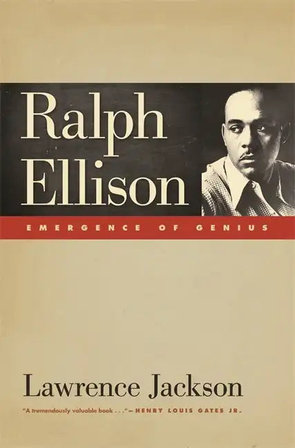 Ralph Ellison: Emergence of Genius - Paperback