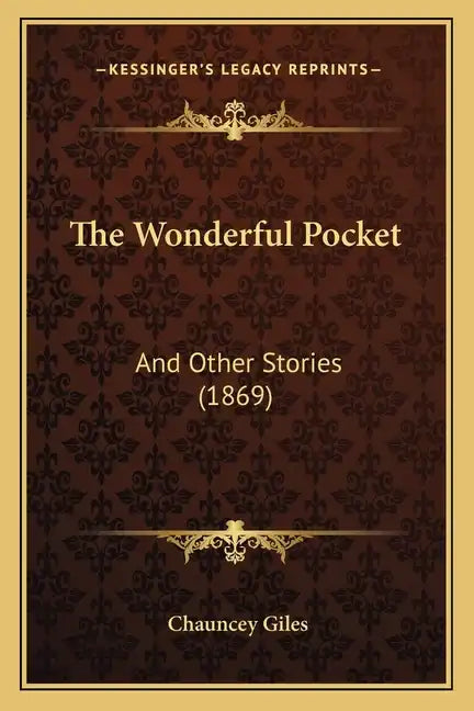 The Wonderful Pocket: And Other Stories (1869) - Paperback