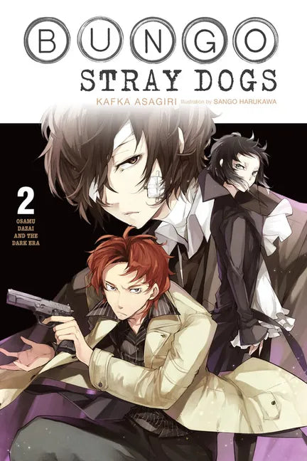Bungo Stray Dogs, Vol. 2 (Light Novel): Osamu Dazai and the Dark Era Volume 2 - Paperback