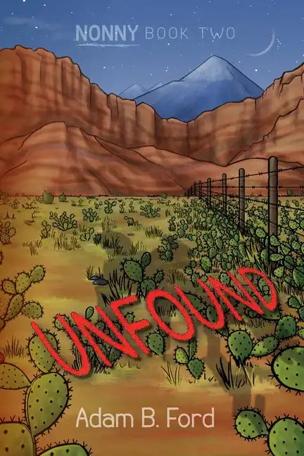 Unfound: Nonny Book Two - Paperback