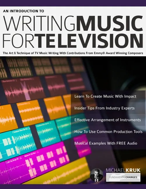An Introduction to Writing Music For Television - Paperback