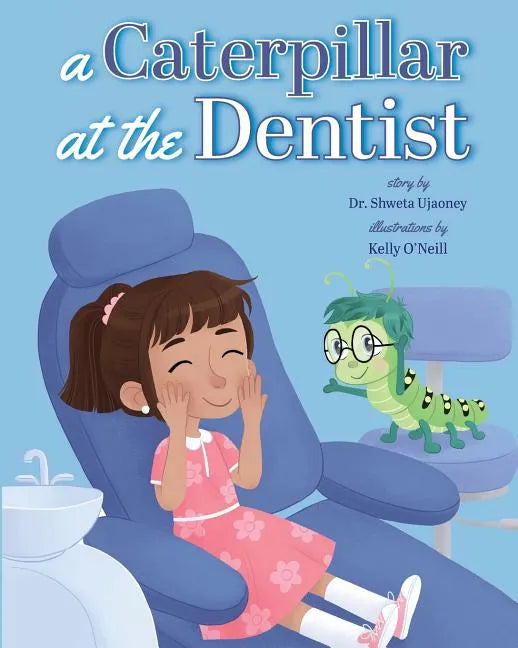 A Caterpillar at the Dentist - Paperback