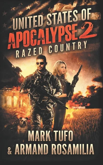United States Of Apocalypse 2: Razed Country - Paperback
