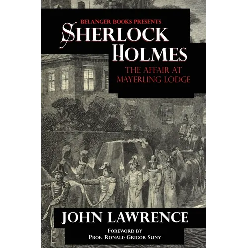 Sherlock Holmes: The Affair at Mayerling Lodge: The Affair at Mayerling Lodge - Paperback