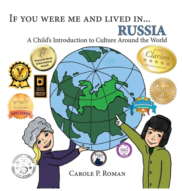 If You Were Me and Lived in... Russia: A Child's Introduction to Culture Around the World - Hardcover
