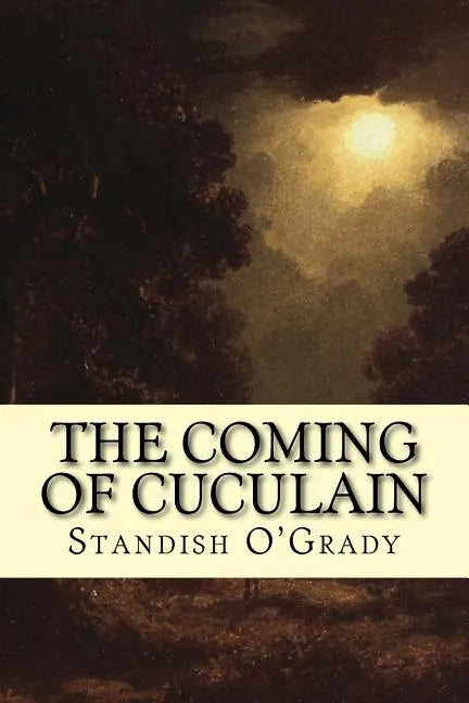 The Coming of Cuculain - Paperback