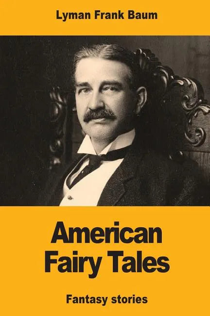 American Fairy Tales - Paperback