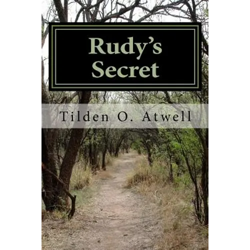 Rudy's Secret: Spies in Annapolis During WWII - Paperback