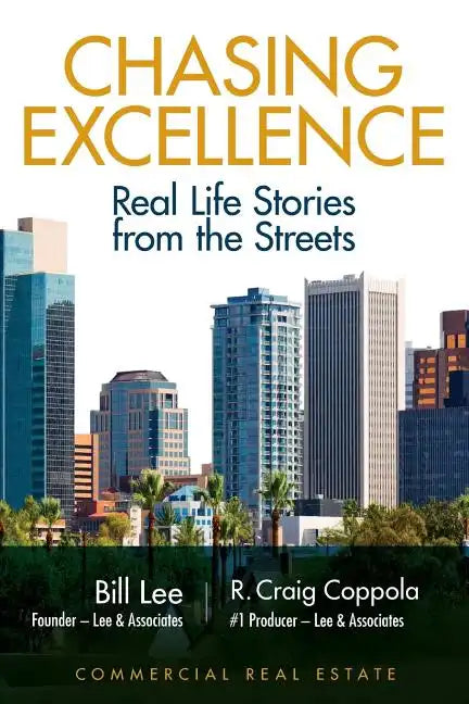 Chasing Excellence: Real Life Stories from the Street - Paperback