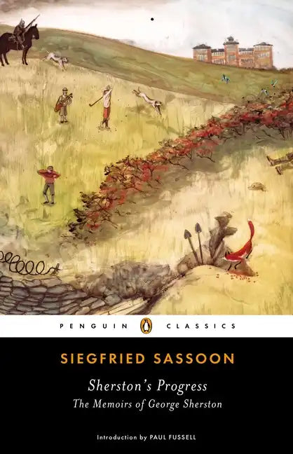 Sherston's Progress: The Memoirs of George Sherston - Paperback