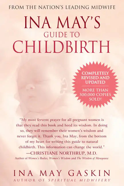 Ina May's Guide to Childbirth: Updated with New Material - Paperback
