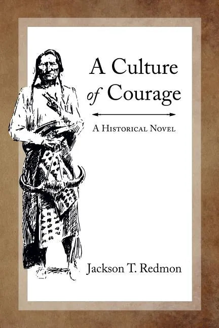 A Culture of Courage - Paperback