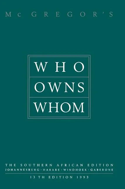Who Owns Whom: The Southern African Edition - Hardcover