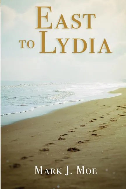 East to Lydia - Paperback