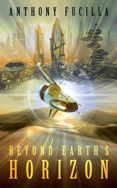Beyond Earth's Horizon - Paperback