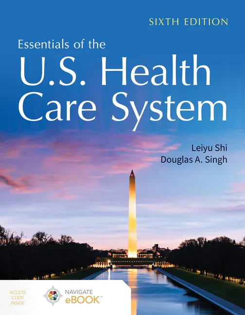 Essentials of the U.S. Health Care System - Paperback