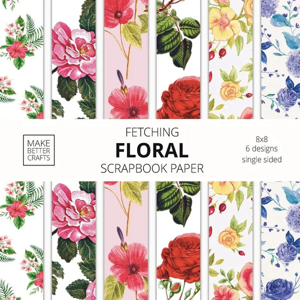 Fetching Floral Scrapbook Paper: 8x8 Designer Flower Patterns for Decorative Art, DIY Projects, Homemade Crafts, Cool Art Ideas - Paperback