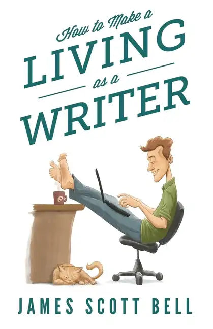 How to Make a Living as a Writer - Paperback