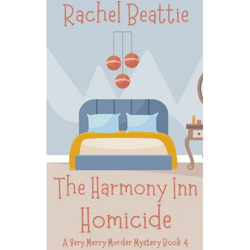 The Harmony Inn Homicide - Paperback