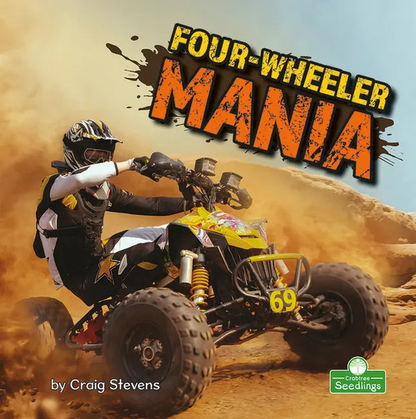 Four-Wheeler Mania - Library Binding