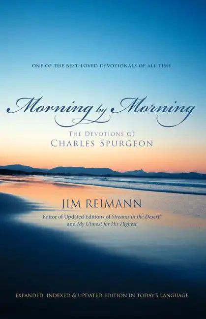 Morning by Morning: The Devotions of Charles Spurgeon 1 - Paperback