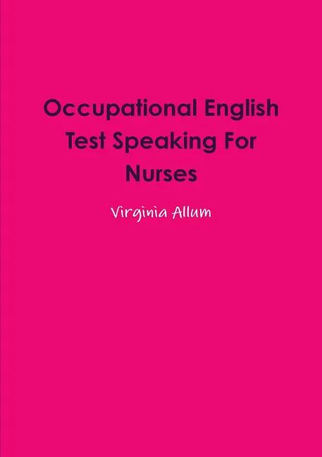 Occupational English Test Speaking For Nurses - Paperback