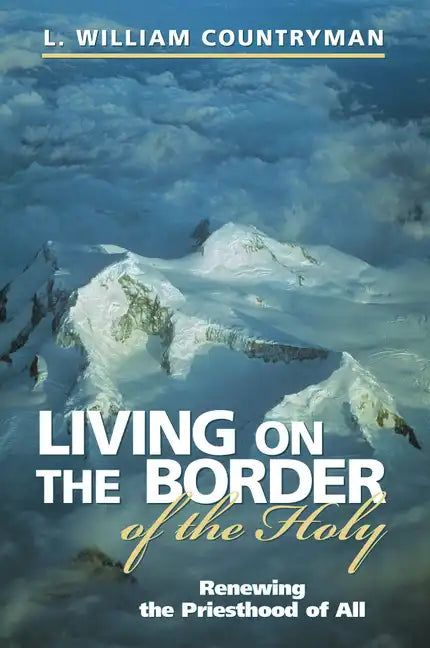 Living on the Border of the Holy - Paperback