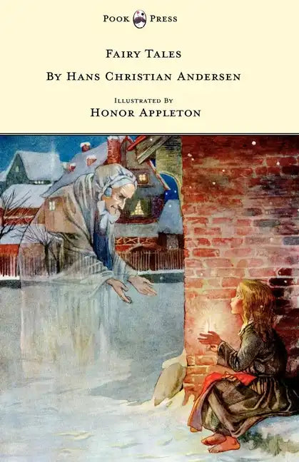 Fairy Tales by Hans Christian Andersen - Illustrated in black and white by Honor C. Appleton - Paperback