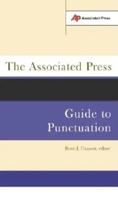 The Associated Press Guide to Punctuation - Paperback
