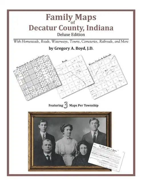 Family Maps of Decatur County, Indiana - Paperback