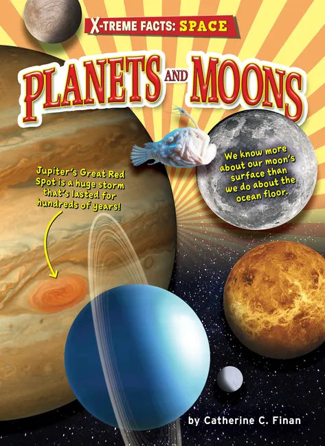 Planets and Moons - Library Binding