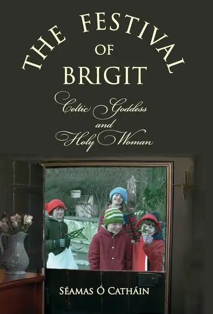 The Festival of Brigit - Hardcover