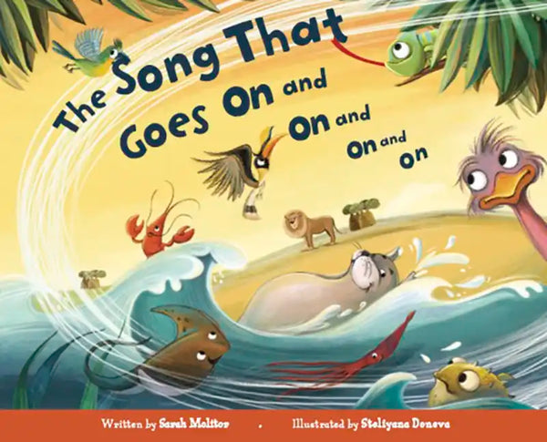 The Song That Goes on and on and on and on - Board Book