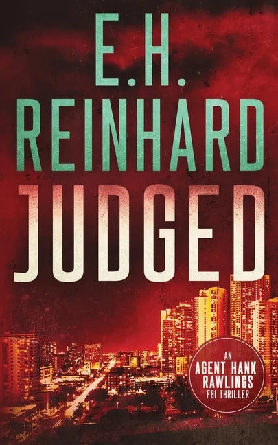 Judged: An Agent Hank Rawlings FBI Thriller, Book 4 - Paperback