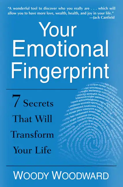 Your Emotional Fingerprint: 7 Secrets That Will Transform Your Life - Paperback