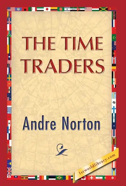 The Time Traders - Hardcover