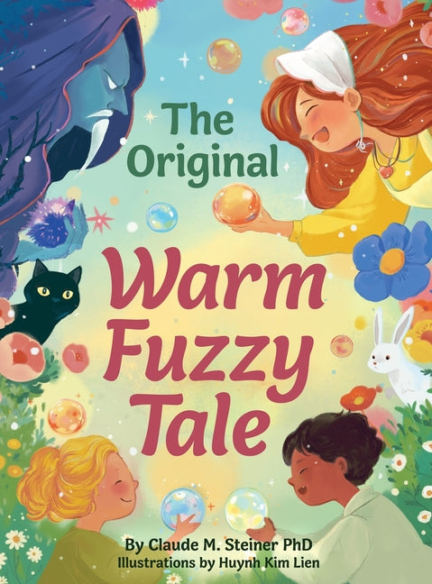 The Original Warm Fuzzy Tale - Hardcover