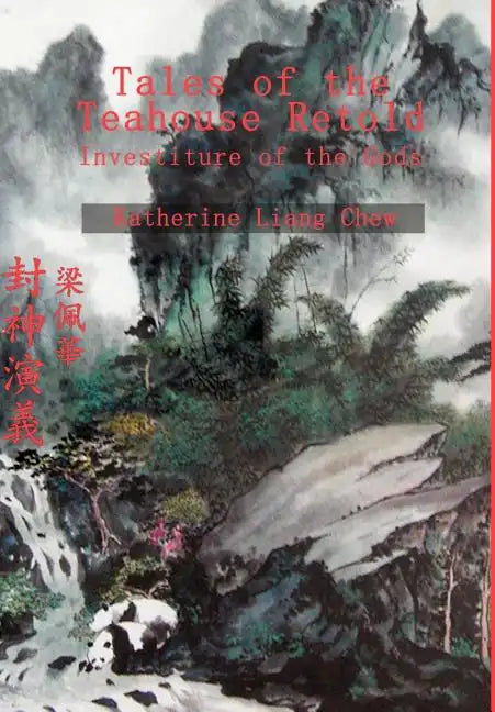 Tales of the Teahouse Retold: Investiture of the Gods - Hardcover