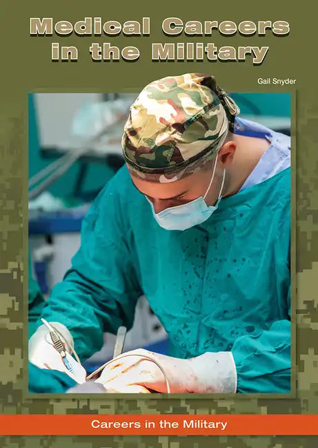 Medical Careers in the Military - Hardcover
