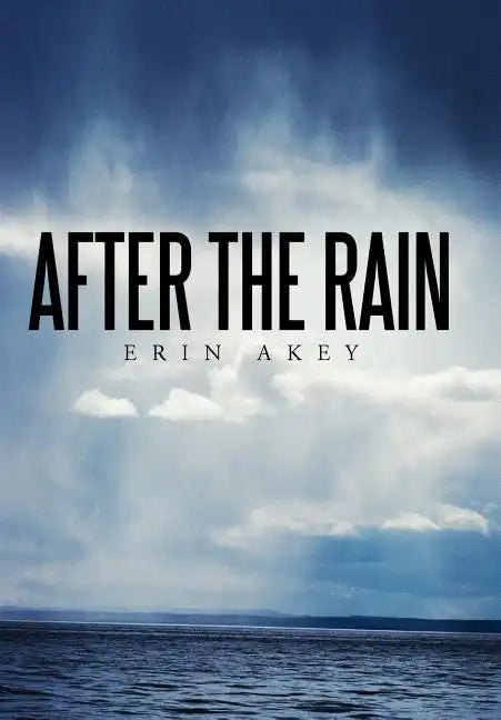 After the Rain - Hardcover